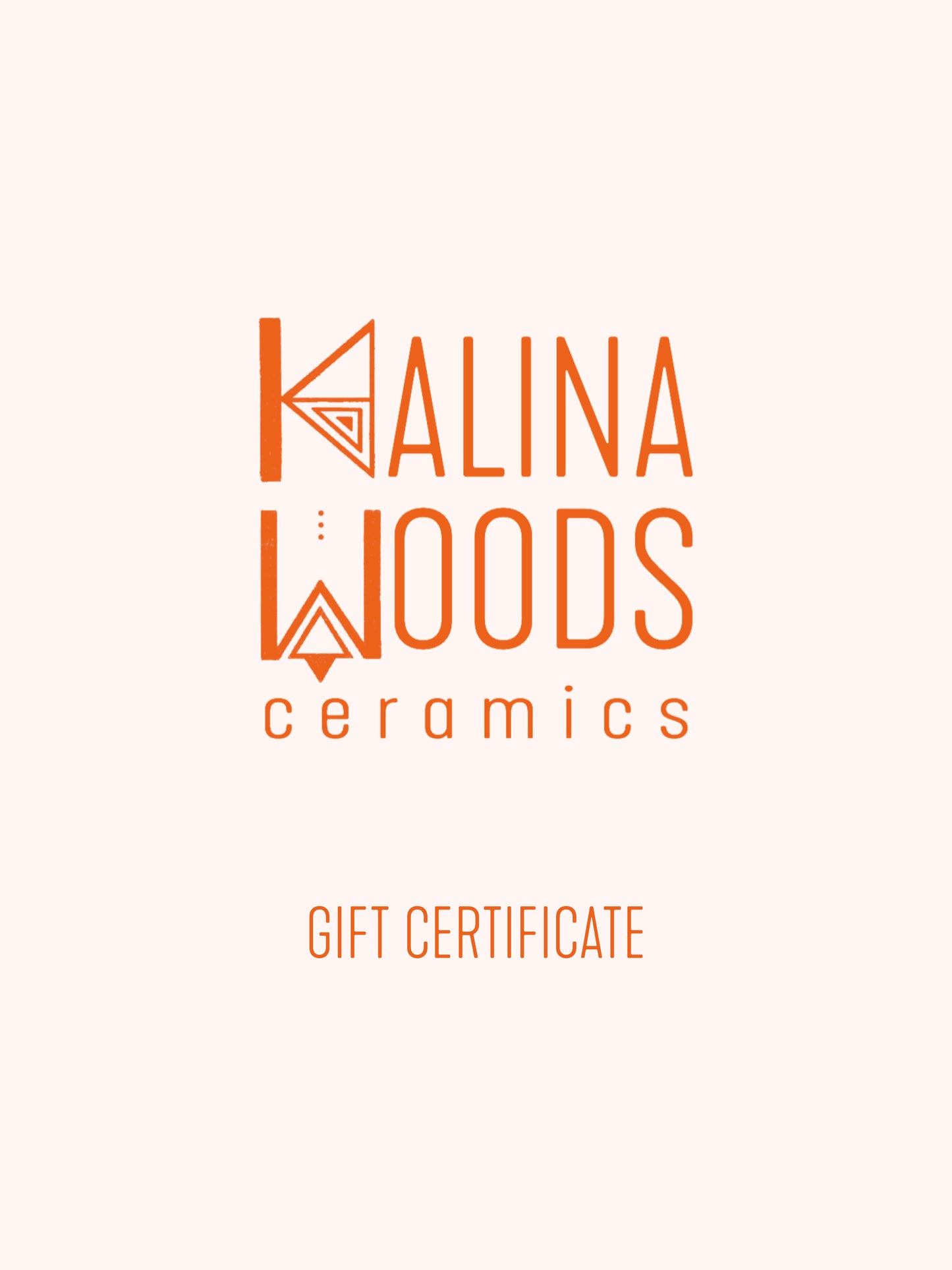 Kalina Woods Ceramics Gift Certificate
