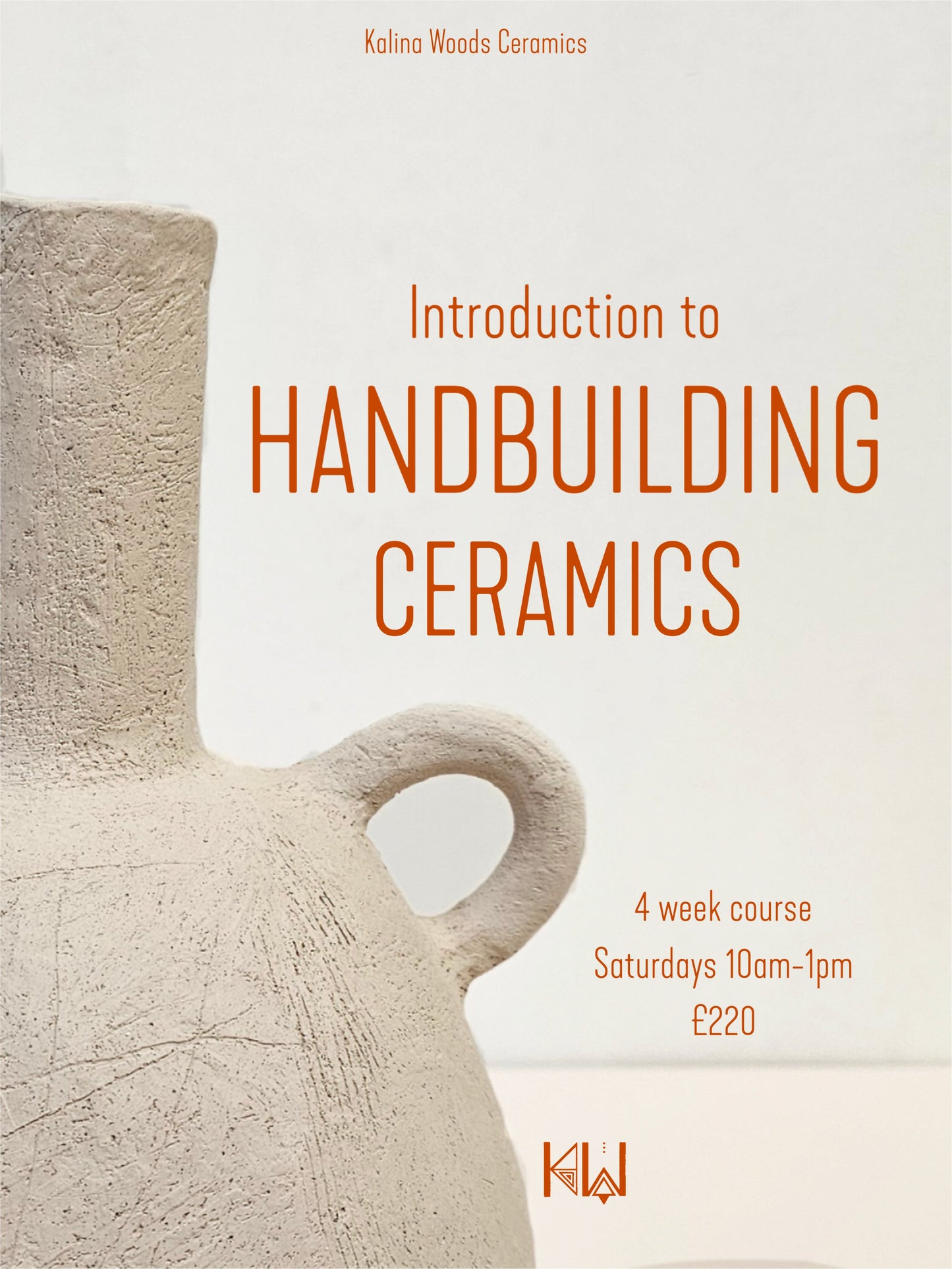 Introduction to Handbuilding Ceramics 7th - 28th March 2026